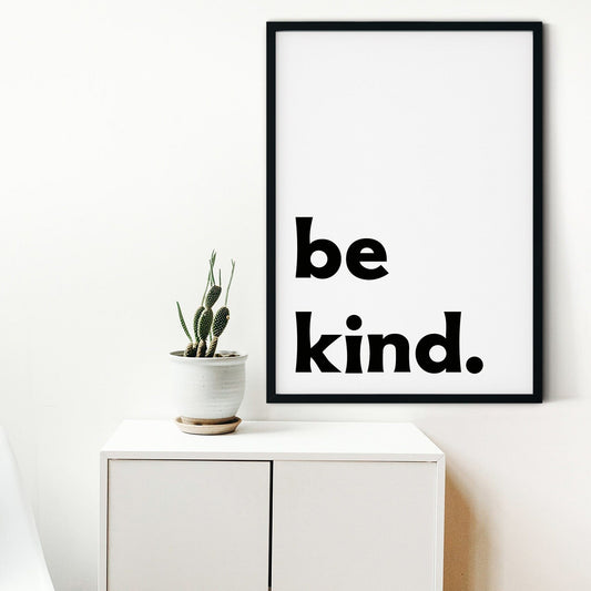 Framed be kind print, Kitchen quote prints, positive quote prints quote prints