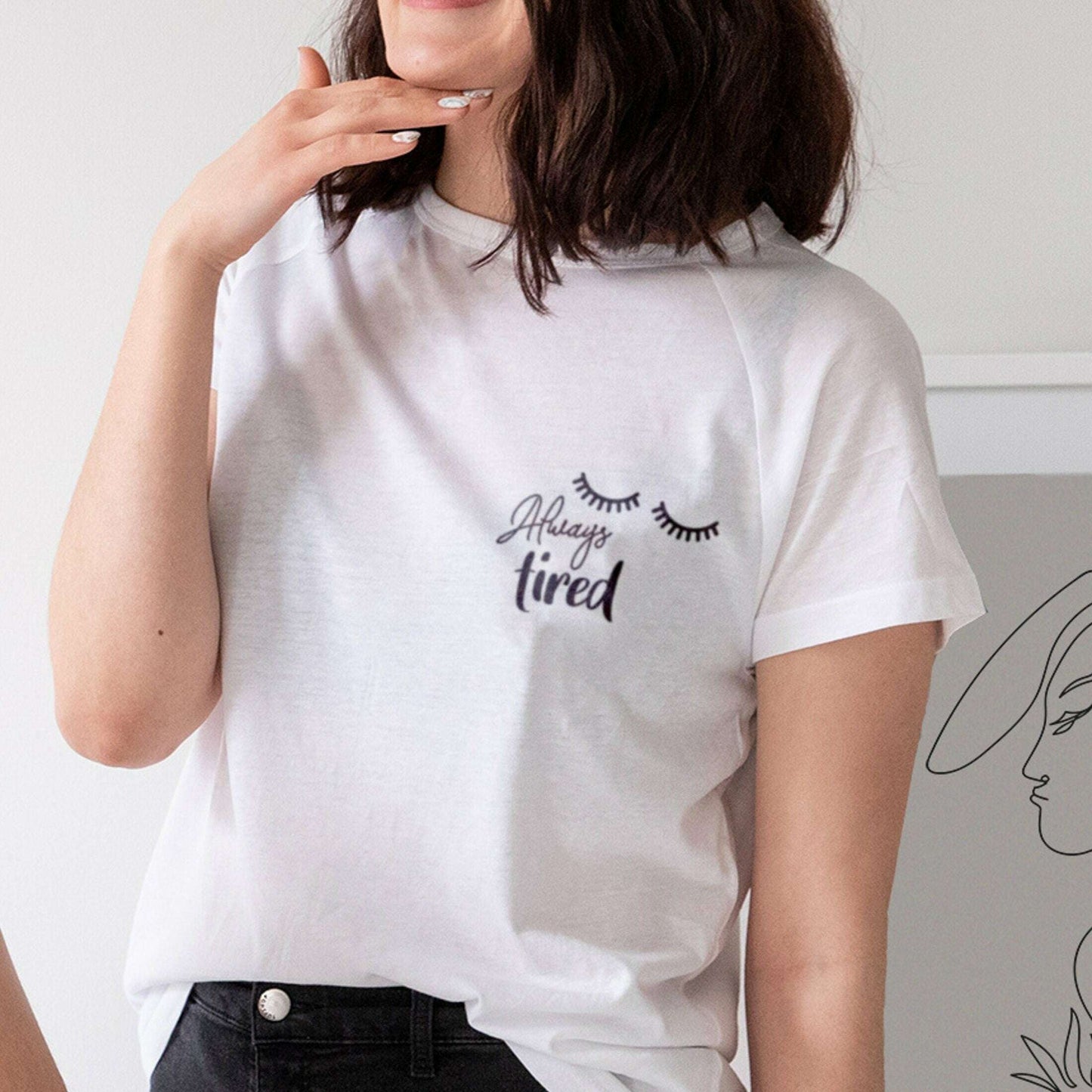 Always tired t shirt, always tired club Minimalist Shirt, Funny Mum gifts