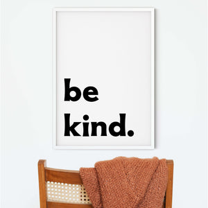 Be Kind typography print, quote prints be kind poster quote prints