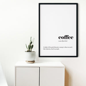 Definition of Coffee print, coffee poster for coffee shop décor quote prints